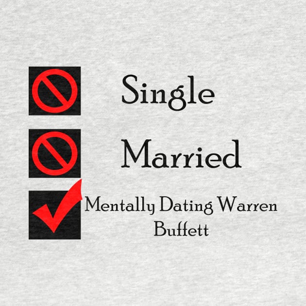 Mentally Dating Warren Buffett by CrispyMemesForCrispyTeens